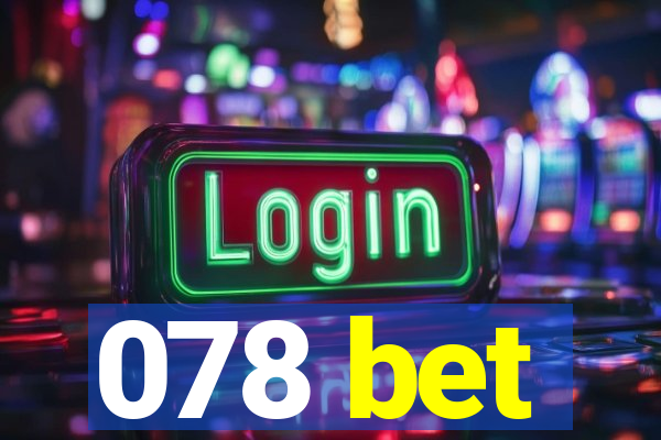 078 bet